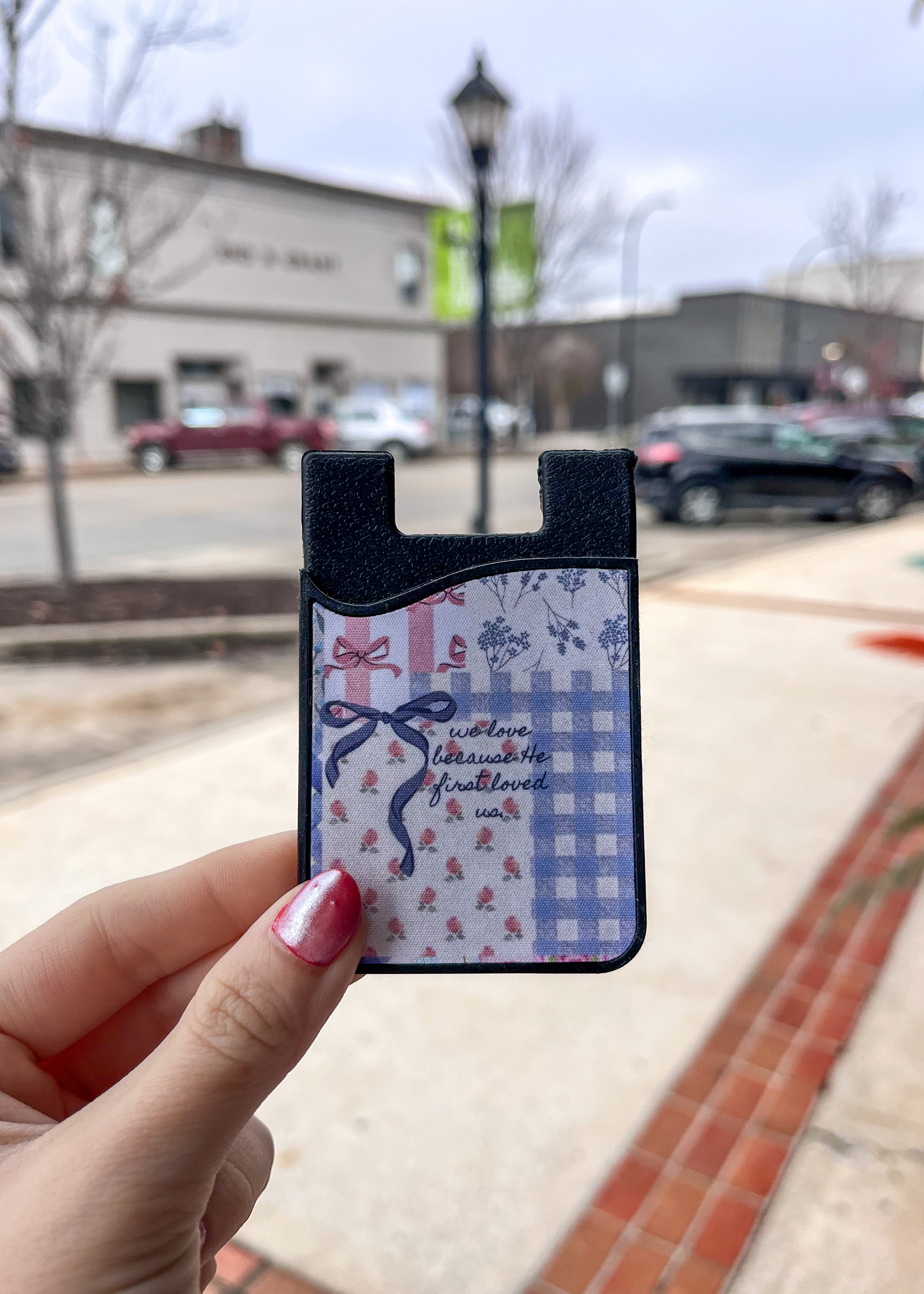 We Love Because He First Loved Us Phone Wallet