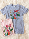 Glory To The Newborn King Graphic Tee (XS-3XL)