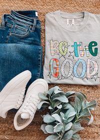 Be The Good Bay Comfort Color Graphic Tee