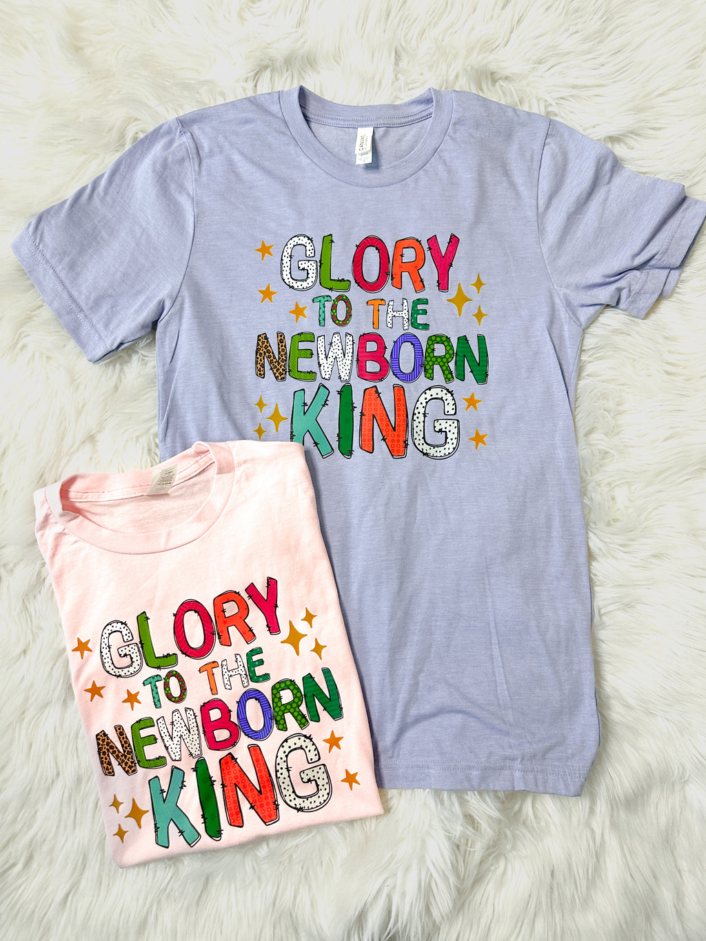 Glory To The Newborn King Graphic Tee (XS-3XL)