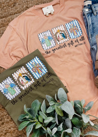 The Greatest Gift Of All Graphic Tee (S-2XL)