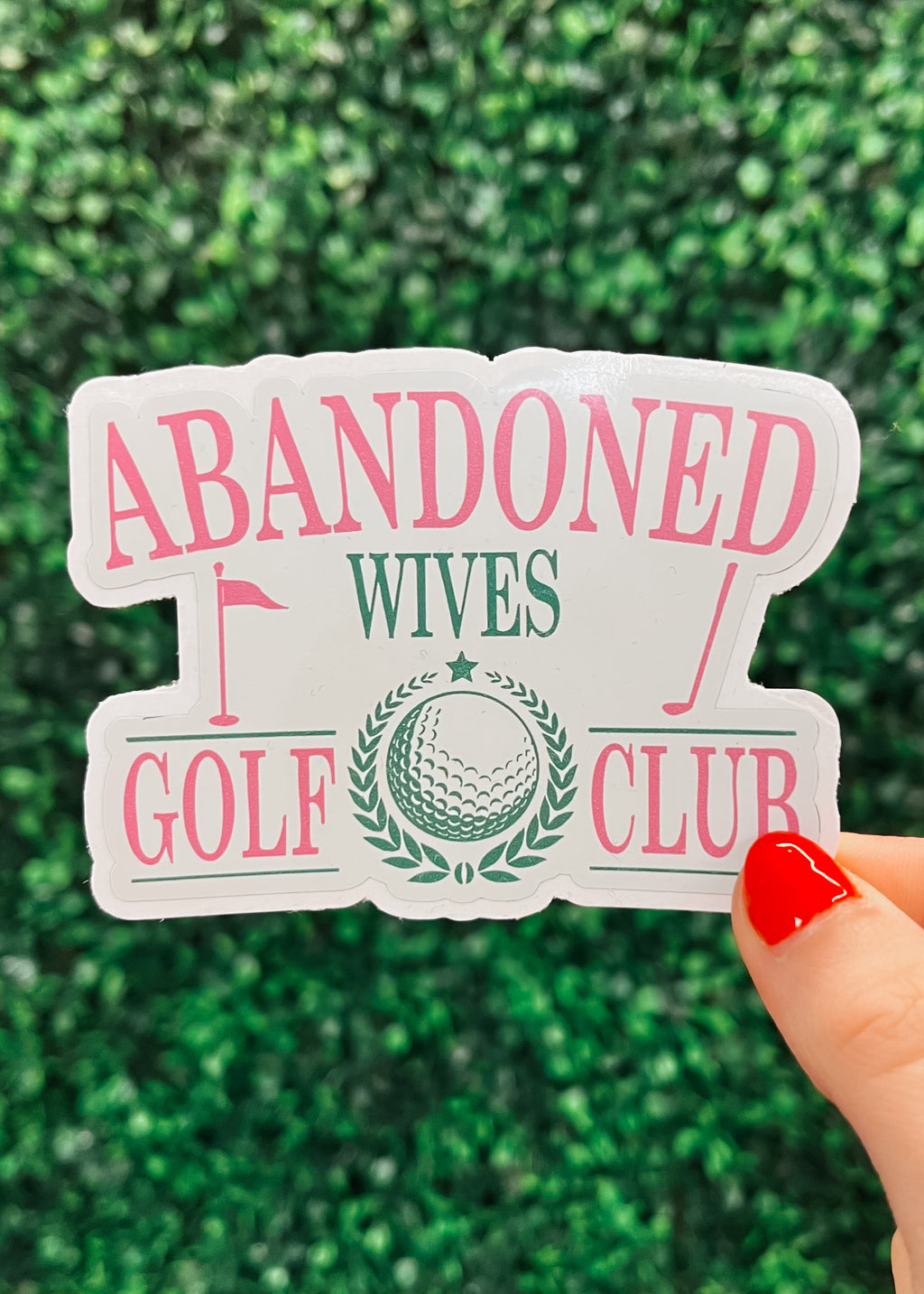 Abandoned Golf Wives Club Sticker