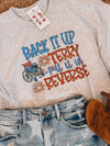 Back It Up Terry Tee (S-3XL)