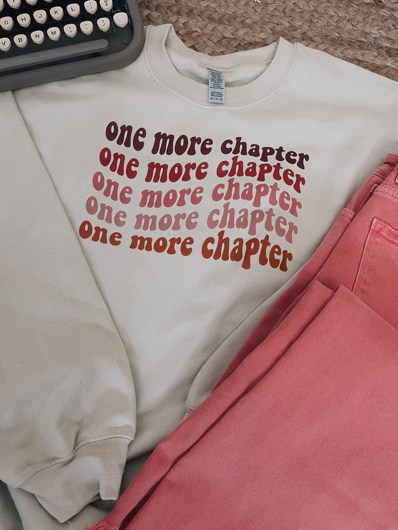 One More Chapter Sweatshirt (S-2XL)