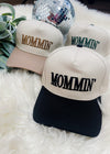 Mommin' Hat