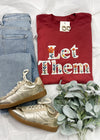 Let Them - Faux Floral Embroidered Graphic Tee (S-2XL)