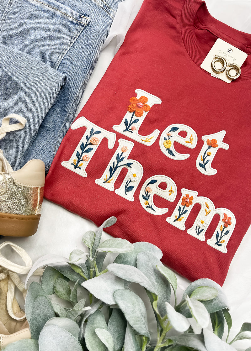 Let Them - Faux Floral Embroidered Graphic Tee (S-2XL)