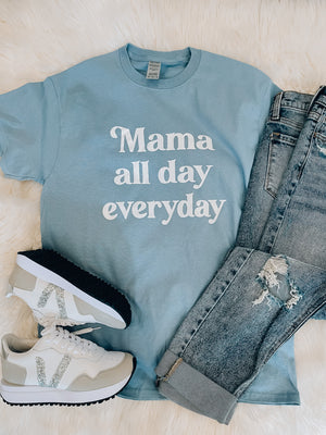 Mama All Day Graphic Tee  (S-3XL)