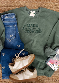 Make Heaven Crowded Embroidered Sweatshirt (S-2XL)
