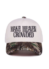 Make Heaven Crowded Hat