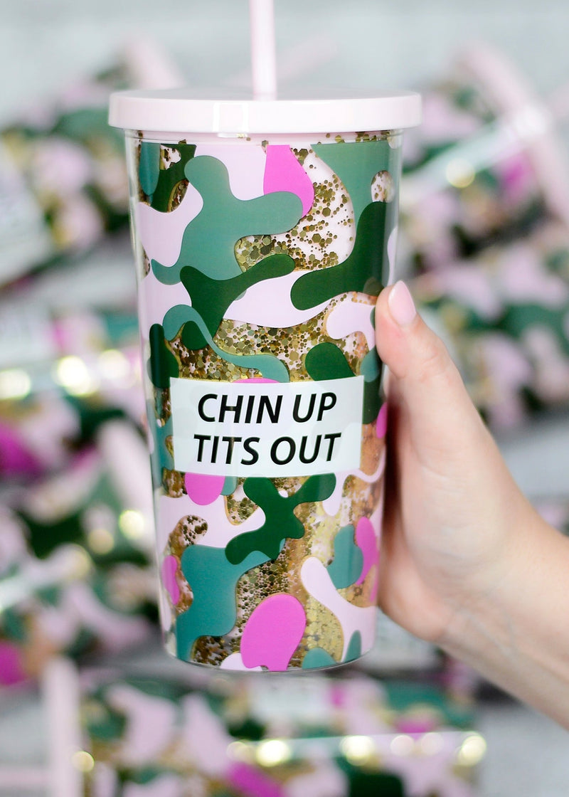 Chin Up Tits Out -Tumbler - The Sassy Owl Boutique