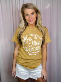 Be A Nice Human Graphic Tee (S-3XL)