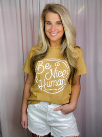 Be A Nice Human Graphic Tee (S-3XL)