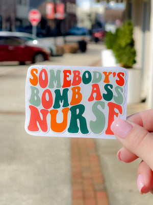 Bomb Ass Nurse Sticker Decal