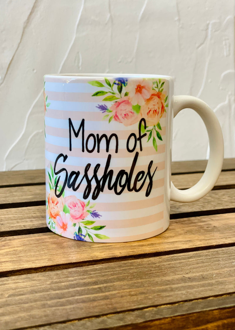 Mom Of Sassholes Mug - The Sassy Owl Boutique