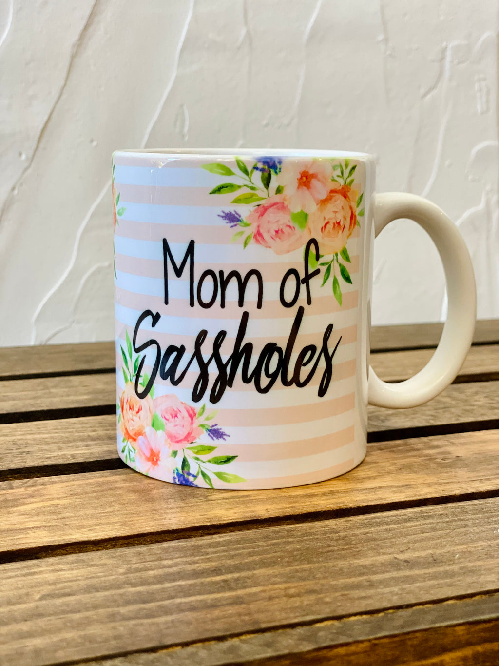 Mom Of Sassholes Mug - The Sassy Owl Boutique