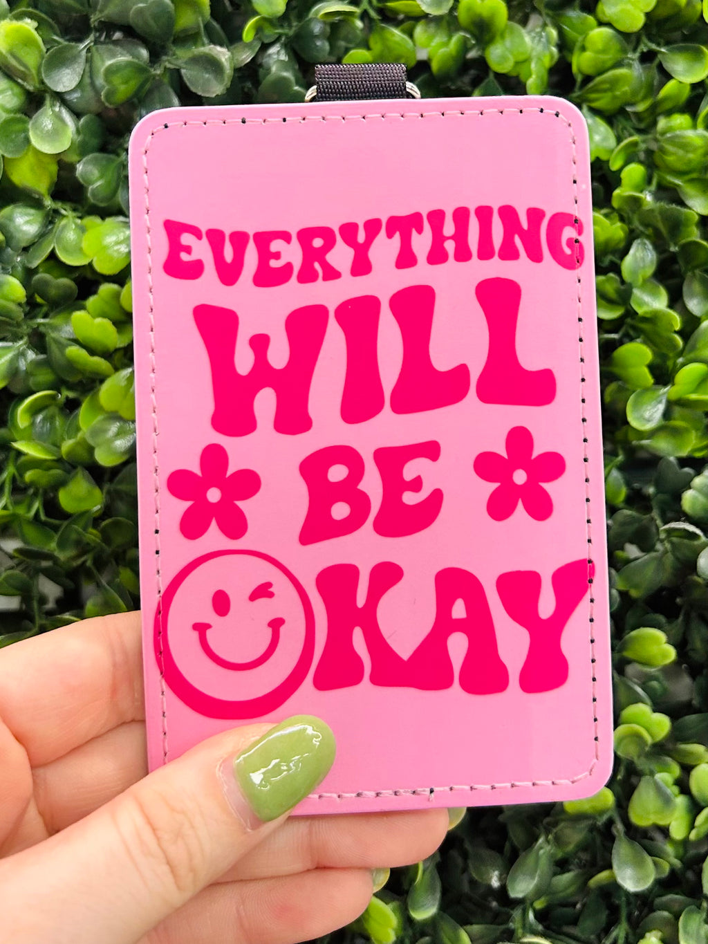 Everything Will Be Okay Card Holder Keychain
