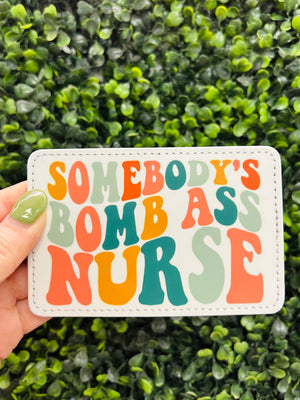 Bomb Ass Nurse Card Holder Keychain