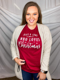 Just A Girl Who Loves Christmas Tee (S-2XL)