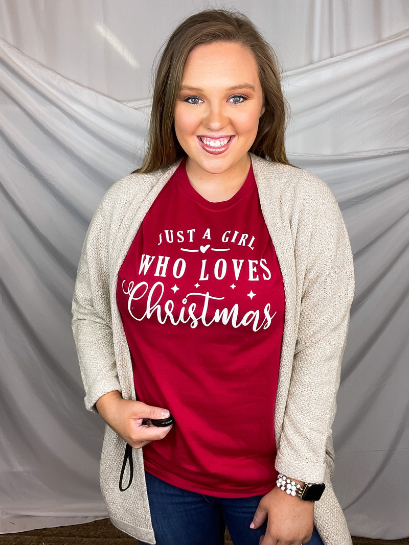 Just A Girl Who Loves Christmas Tee (S-2XL)