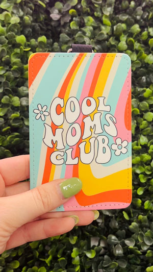 Cool Moms Club Card Holder Keychain